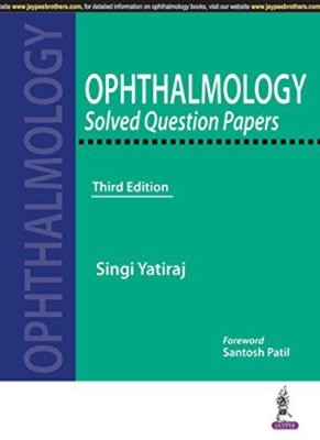 OPTHALMOLOGY SOLVED QUESTION PAPERS 3ED(English, Paperback, SINGI)