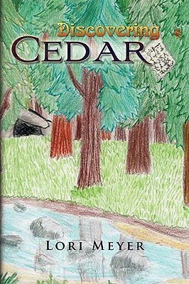 Discovering Cedar(English, Paperback, Meyer Lori)