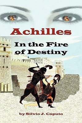 Achilles(English, Hardcover, Caputo Silvio J)