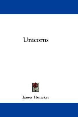 Unicorns(English, Paperback, Huneker James)