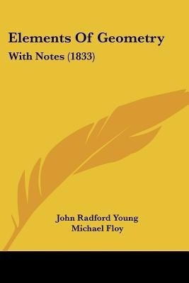 Elements Of Geometry(English, Paperback, Young John Radford)