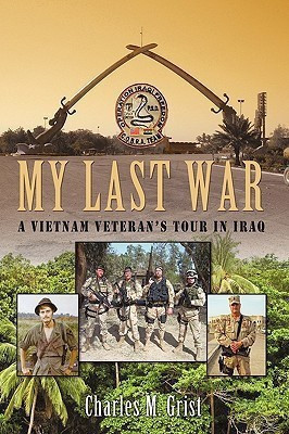 My Last War(English, Paperback, Grist Charles M)
