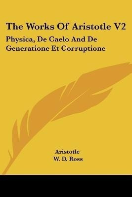 The Works Of Aristotle V2(English, Paperback, Aristotle)
