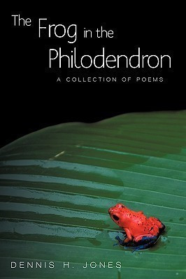 The Frog in the Philodendron(English, Hardcover, Dennis H Jones H Jones)