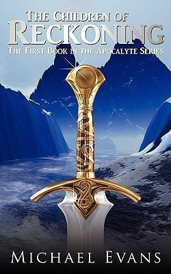 The Children of Reckoning(English, Paperback, Evans Michael)