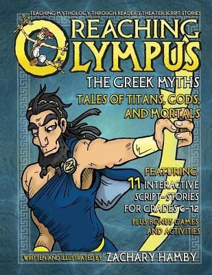 Reaching Olympus, The Greek Myths(English, Paperback, Hamby Zachary PH.D.)
