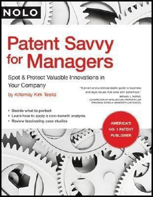 Patent Savvy for Managers(English, Paperback, Teska Kirk)