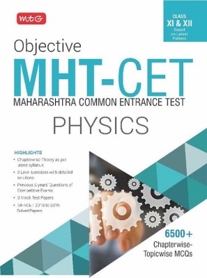 Objective MHT - CET Physics for Class XI & XII  - 6500+ Chapterwise - Topicwise MCQs(English, Paperback, MTG Editorial Board)