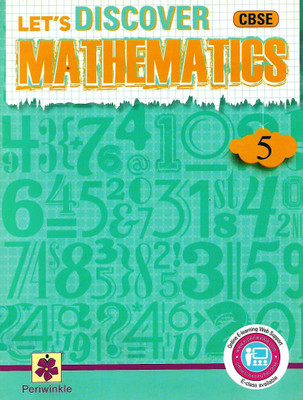 PERIWINKLE LET'S DISCOVER MATHEMATICS CLASS 5(English, Paperback, VIMALA UNNI, KETTAYUN R. BHAVNAGRI)