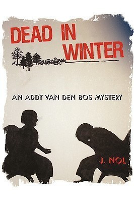 Dead in Winter(English, Paperback, J Nol Nol)