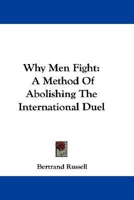 Why Men Fight(English, Paperback, Russell Bertrand)