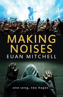Making Noises(English, Paperback, Mitchell Euan)