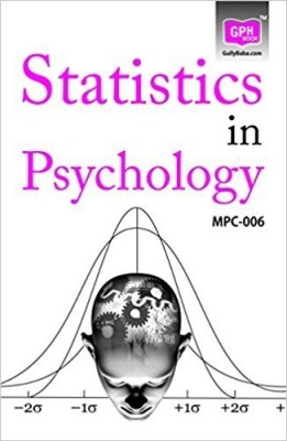 MPC6 Statistics In Psychology English Medium | Guide Helpbook & Question Bank Of Gully Baba Publications(Paperback, Expert Panel of GPH Publications)