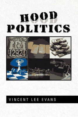 Hood Politics(English, Paperback, Evans Vincent Lee)