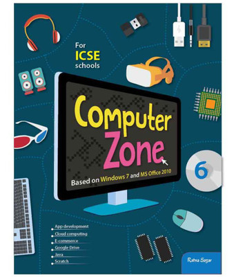 ICSE Computer Zone 6(English, Paperback, Our Experts)