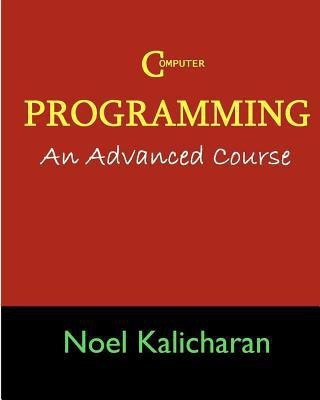 C Programming - An Advanced Course(English, Paperback, Kalicharan Noel)