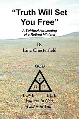 ''Truth Will Set You Free''(English, Paperback, Chesterfield Linc)