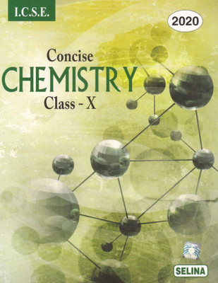 Selina ICSE Concise Chemistry For Class 10 (2019-2020) Session(Paperback, SELINA)