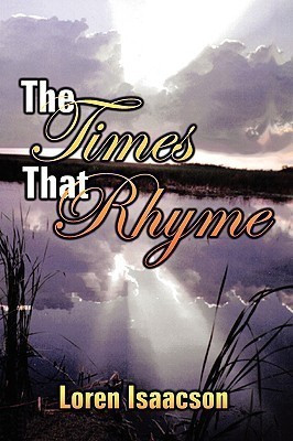 The Times That Rhyme(English, Paperback, Isaacson Loren)