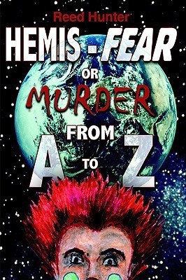 Hemis-Fear or Murder from A to Z(English, Hardcover, Hunter Reed)