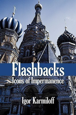 Flashbacks(English, Paperback, Karmiloff Igor)
