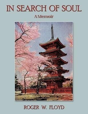 In Search of Soul(English, Paperback, Floyd Roger W.)