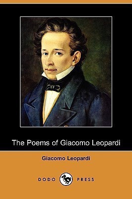 The Poems of Giacomo Leopardi (Dodo Press)(English, Paperback, Leopardi Giacomo Professor)