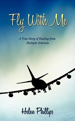 Fly With Me(English, Paperback, Phillips Helen)