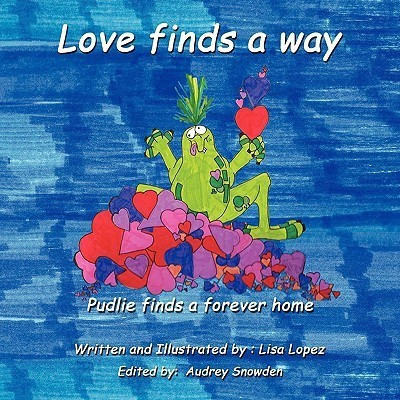 Love Finds a Way(English, Paperback, Lopez Lisa)