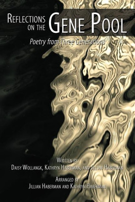 Reflections on the Gene Pool(English, Paperback, Wollangk Daisy)