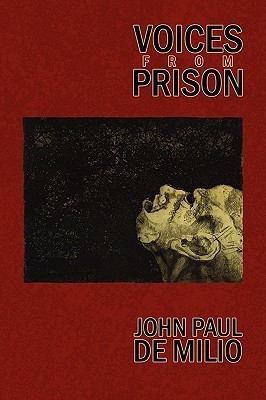 Voices From Prison(English, Paperback, De Milio John Paul)