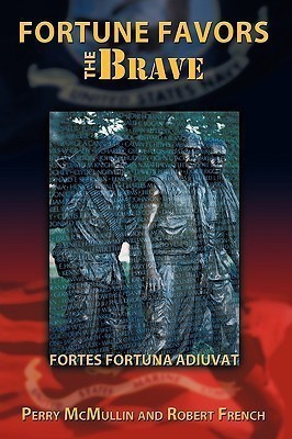 Fortune Favors the Brave(English, Paperback, McMullin Perry)