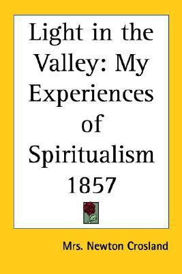 Light in the Valley(English, Paperback, Crosland Mrs. Newton)