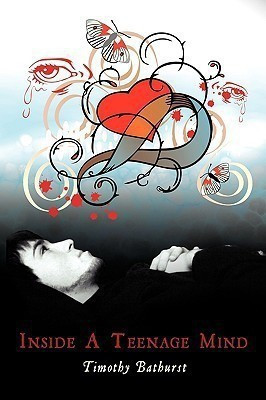 Inside A Teenage Mind(English, Paperback, Bathurst Timothy)