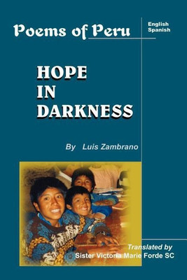 Hope in Darkness(English, Paperback, Zambrano Luis)