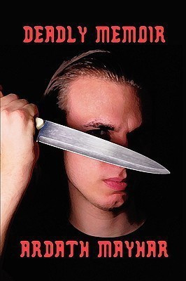 Deadly Memoir(English, Paperback, Mayhar Ardath)