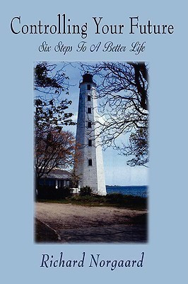Controlling Your Future(English, Paperback, Norgaard Richard)