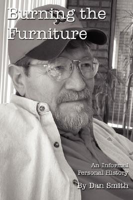 Burning The Furniture(English, Paperback, Smith Dan,)
