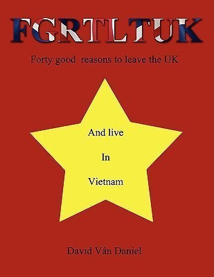 FGRTLTUK and Live in Vietnam(English, Paperback, Van Daniel David)