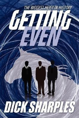 Getting Even(English, Paperback, Sharples Dick,)