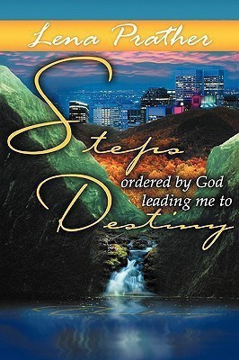 Steps Ordered By God(English, Paperback, Prather Lena Mae)