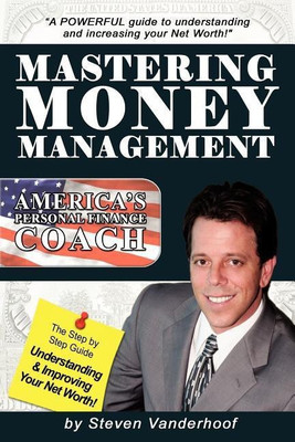Mastering Money Management(English, Paperback, Vanderhoof Steve)