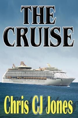 The Cruise(English, Paperback, Jones Chris CJ)