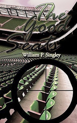 The Good Seats(English, Paperback, Singley William P.)