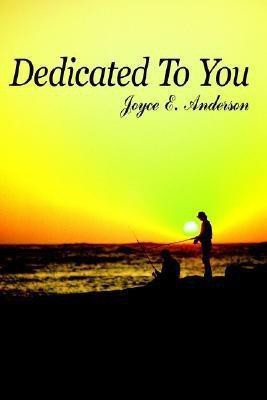 Dedicated To You(English, Paperback, Anderson Joyce E.)