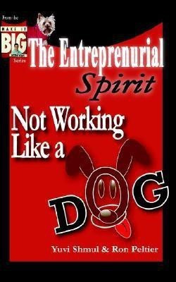 The Entrepreneurial Spirit(English, Paperback, Shmul Yuvi)