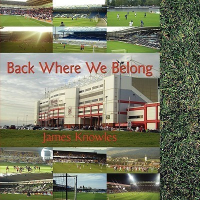 Back Where We Belong(English, Paperback, Knowles James Sir)
