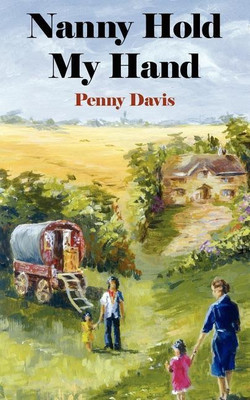 Nanny Hold My Hand(English, Paperback, Davis Penny)