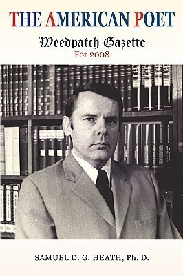 The American Poet(English, Paperback, Heath Ph D Samuel D G)