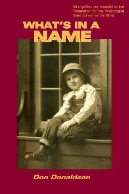 What's in A Name(English, Paperback, Donaldson Don)